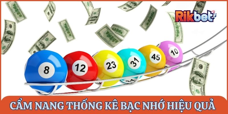 Cẩm nang thống kê bạc nhớ hiệu quả